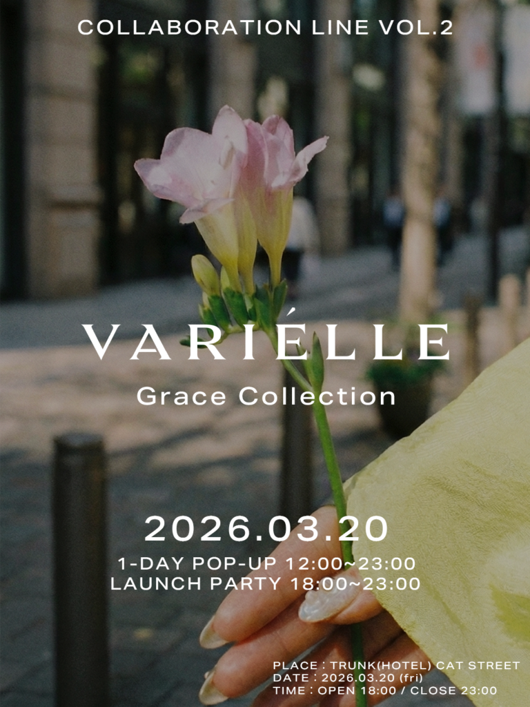 VARIÉLLEとYonYonが渋谷で「Grace Collection」ローンチ、3月20日18時から自由入場