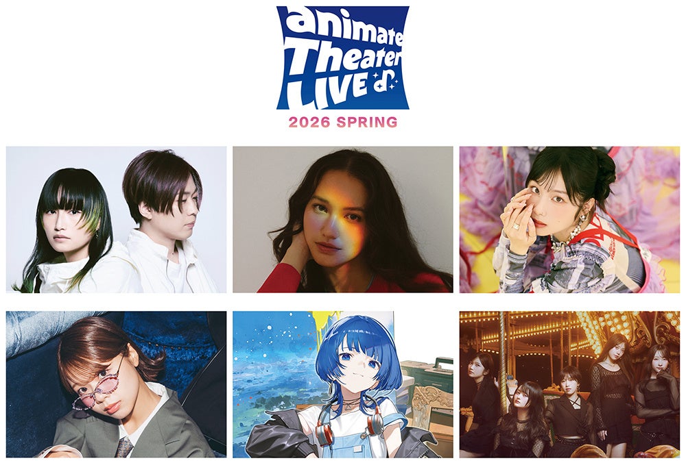 アニメイト池袋本店で「animate Theater LIVE 2026 spring」2日間開催、計6組出演
