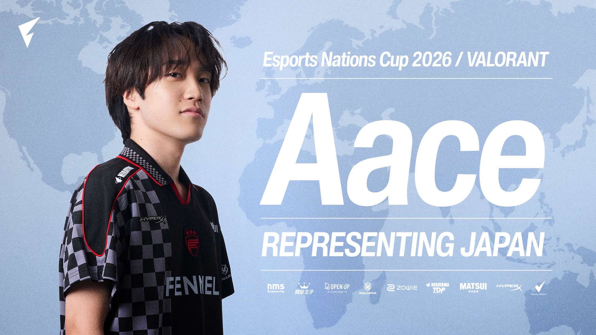 FENNELのAace、「Esports Nations Cup 2026」VALORANT日本代表に選出　賞金総額150万ドル