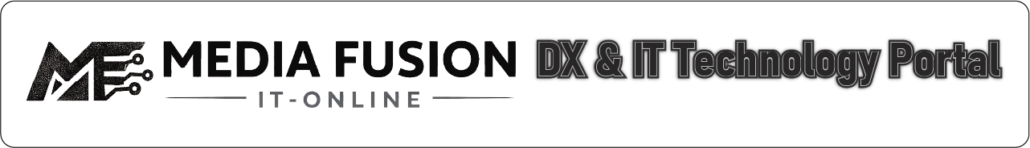 メディアフュージョン、DX・IT情報サイト「MEDIA FUSION IT-ONLINE」公開