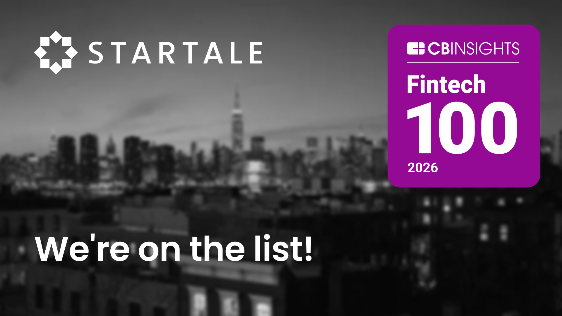 スターテイル、CB Insights「Fintech 100」2026年版に選出 ブロックチェーン相互運用分野で6社の一角 スターテイル、CB Insights「Fintech 100」2026年版に選出 ブロックチェーン相互運用分野で6社の一角